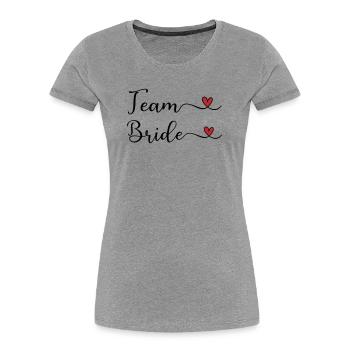 Team Bride mignonne typographie manuscrite avec un cœur - T-shirt bio Premium Femme - gris chiné - Devant - Mia (176cm)
