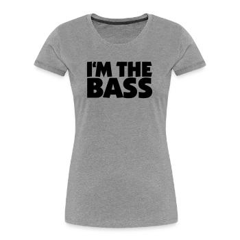 I'm the Bass 2 (FR) - T-shirt bio Premium Femme - gris chiné - Devant - Mia (176cm)
