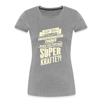 Superkräfte Industriemeister-Chemie Rahmenlos Ge - Frauen Premium Bio T-Shirt - Grau meliert - Vorne - Mia (176cm)