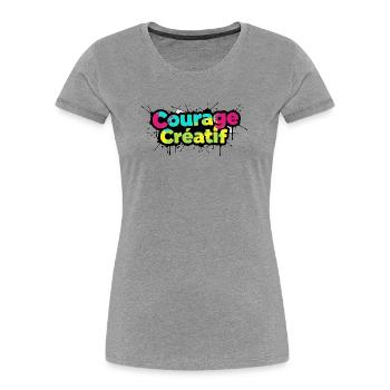 Courage Créatif Bunte Typografie - Frauen Premium Bio T-Shirt - Grau meliert - Vorne - Mia (176cm)