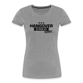 hangover crew junggesellenabschied - Frauen Premium Bio T-Shirt - Grau meliert - Vorne - Mia (176cm)