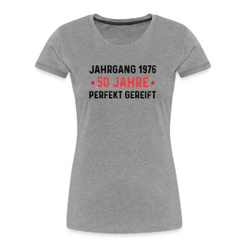 Millésime 1976 – 50 ans parfaitement maturé - T-shirt bio Premium Femme - gris chiné - Devant - Mia (176cm)