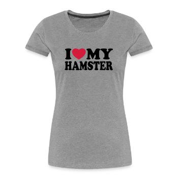 I love my hamster - Women's Premium Organic T-Shirt - heather grey - Front - Mia (176cm)