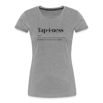 Tap Dance Shirt - Frauen Premium Bio T-Shirt - Grau meliert - Vorne - Mia (176cm)