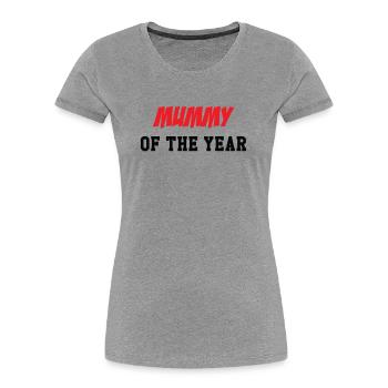 Mom of the Year - Mother's Day - Women's Premium Organic T-Shirt - heather grey - Front - Mia (176cm)