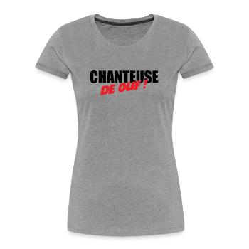 Verrückter Sänger! – Verrücktes Talent, Stimme, Bühne, Energie - Frauen Premium Bio T-Shirt - Grau meliert - Vorne - Mia (176cm)