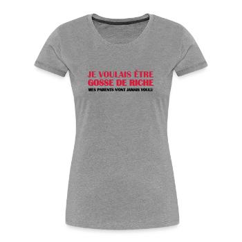 Gosse de riche - T-shirt bio Premium Femme - gris chiné - Devant - Mia (176cm)