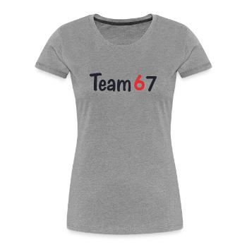 Team 6 7 – Kollektives Textdesign - Frauen Premium Bio T-Shirt - Grau meliert - Vorne - Mia (176cm)