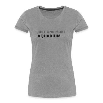 Il ne reste qu’un aquarium - T-shirt bio Premium Femme - gris chiné - Devant - Mia (176cm)