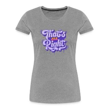 Tout va bien - T-shirt bio Premium Femme - gris chiné - Devant - Mia (176cm)