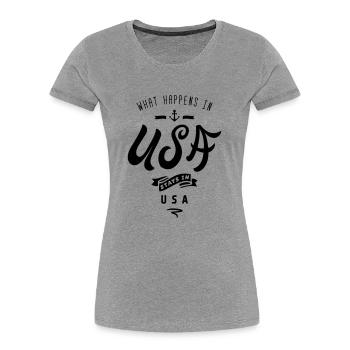 what happens in usa stays in usa - Frauen Premium Bio T-Shirt - Grau meliert - Vorne - Mia (176cm)