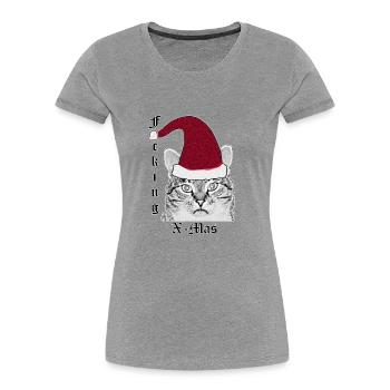 Katze mit Nikolausmütze (F#ck#ng X-Mas) - Frauen Premium Bio T-Shirt - Grau meliert - Vorne - Mia (176cm)