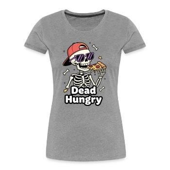 Dead Hungry Skeleton Pizza - Women's Premium Organic T-Shirt - heather grey - Front - Mia (176cm)