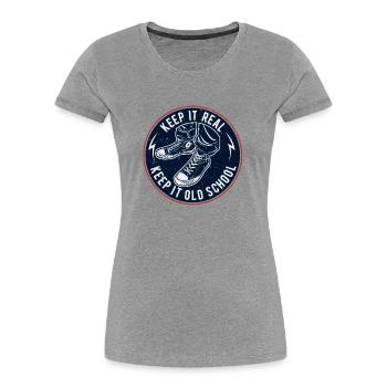 Keep It Oldschool - Frauen Premium Bio T-Shirt - Grau meliert - Vorne - Mia (176cm)