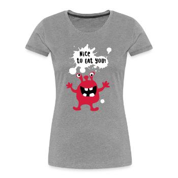 Monster coole Comics Quotes lustig Fun - Frauen Premium Bio T-Shirt - Grau meliert - Vorne - Mia (176cm)