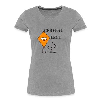 CERVEAU LENT - T-shirt bio Premium Femme - gris chiné - Devant - Mia (176cm)