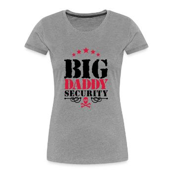 Big Daddy Security - T-shirt bio Premium Femme - gris chiné - Devant - Mia (176cm)