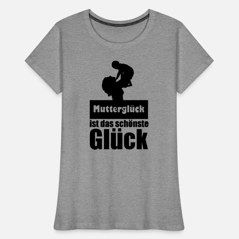 Mutterglück Mutter Muttertag Geburt Geschenk Frauen Premium Bio T-Shirt