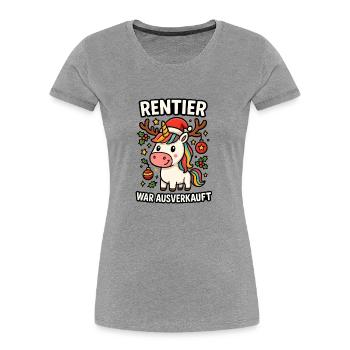 Le renne a été vendu licorne - T-shirt bio Premium Femme - gris chiné - Devant - Mia (176cm)