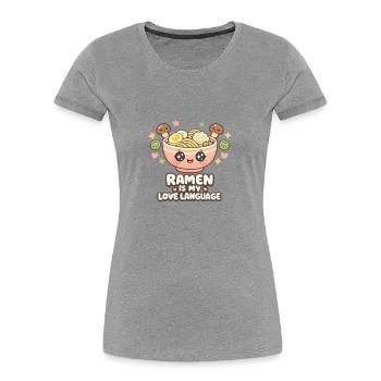 Ramen Is Life - Women's Premium Organic T-Shirt - heather grey - Front - Mia (176cm)