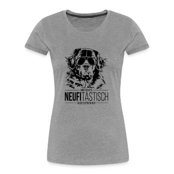 NEUFITASTISCH Neufundländer Spruch Hunde Wilsigns - Frauen Premium Bio T-Shirt - Grau meliert - Vorne - Mia (176cm)
