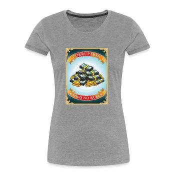 Korruption kennt keine Regeln - Frauen Premium Bio T-Shirt - Grau meliert - Vorne - Mia (176cm)
