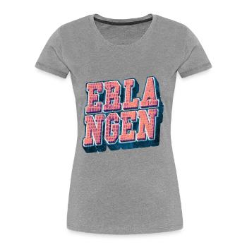 Erlangen Germany City Font Vintage Retro - Women's Premium Organic T-Shirt - heather grey - Front - Mia (176cm)