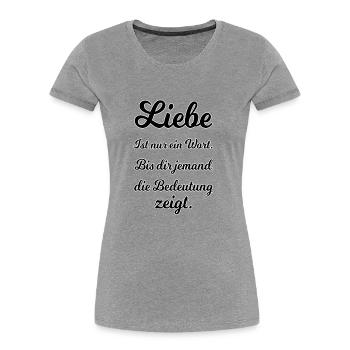 Liebe - Frauen Premium Bio T-Shirt - Grau meliert - Vorne - Mia (176cm)