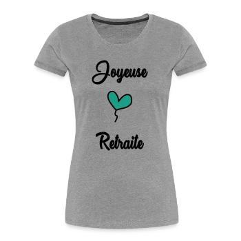HAPPY RETIREMENT - Women's Premium Organic T-Shirt - heather grey - Front - Mia (176cm)