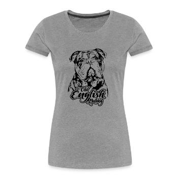 OLD ENGLISH BULLDOG Portrait Hunde OEB Wilsigns - Frauen Premium Bio T-Shirt - Grau meliert - Vorne - Mia (176cm)