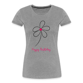 HAPPY BIRTHDAY. HAPPY BIRTHDAY. ANNIVERSARY. - Women's Premium Organic T-Shirt - heather grey - Front - Mia (176cm)