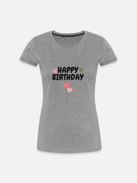 Happy Birthday - Frauen Premium Bio T-Shirt - Grau meliert
