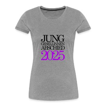 Bachelorette Party 2025 Bachelorette Party - Women's Premium Organic T-Shirt - heather grey - Front - Mia (176cm)