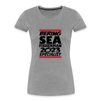 Bering Sea Fisherman 2023 Specialist Gift Idea - Women's Premium Organic T-Shirt - heather grey - Front - Mia (176cm)