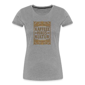 Coffee house culture - Women's Premium Organic T-Shirt - heather grey - Front - Mia (176cm)