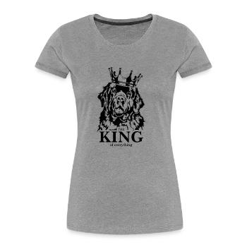 Terre-Neuve Roi de tout ce qui dit Chiens - T-shirt bio Premium Femme - gris chiné - Devant - Mia (176cm)