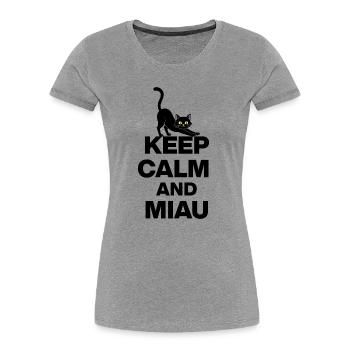 KEEP CALM AND MIAU! KATZENLIEBE CATLOVE schwarz - Frauen Premium Bio T-Shirt - Grau meliert - Vorne - Mia (176cm)