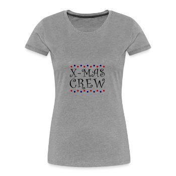 L’équipe de Noël de l’équipe X Mas - T-shirt bio Premium Femme - gris chiné - Devant - Mia (176cm)