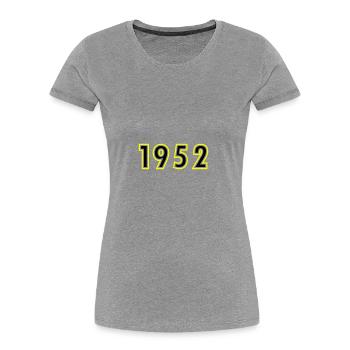 1952 Year Birthday - Women's Premium Organic T-Shirt - heather grey - Front - Mia (176cm)