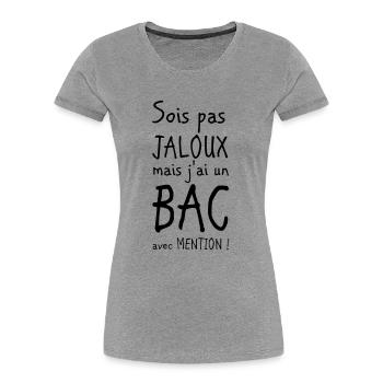 Bac avec mention - T-shirt bio Premium Femme - gris chiné - Devant - Mia (176cm)