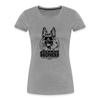 GERMAN SHEPHERD coolest people dogs saying dog - Women's Premium Organic T-Shirt - heather grey - Front - Mia (176cm)