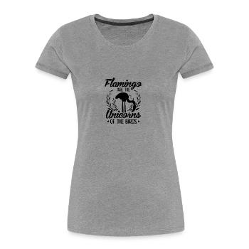 Flamingo Sayings | Bird Animals Flamingos Gifts - Women's Premium Organic T-Shirt - heather grey - Front - Mia (176cm)