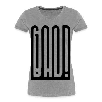 GoodBad - Frauen Premium Bio T-Shirt - Grau meliert - Vorne - Mia (176cm)