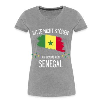 Bitte Nicht Stören Ich Träume Von Senegal - Frauen Premium Bio T-Shirt - Grau meliert - Vorne - Mia (176cm)