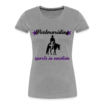 Westernreiten Sports in Emotion - Frauen Premium Bio T-Shirt - Grau meliert - Vorne - Mia (176cm)