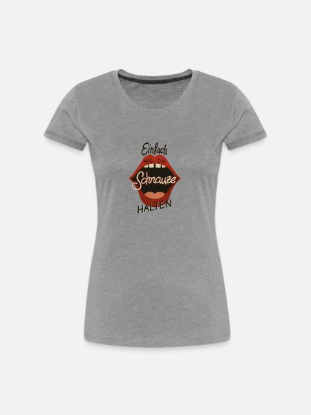 Schnauze halten: provokatives Pop-art design - Frauen Premium Bio T-Shirt - Grau meliert