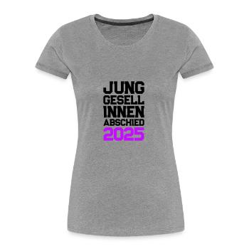 Junggesellinnenabschied 2025 Jga - Frauen Premium Bio T-Shirt - Grau meliert - Vorne - Mia (176cm)