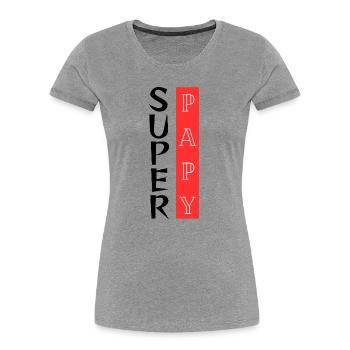 Super Grandpa, originelles Geschenk für Opa - Frauen Premium Bio T-Shirt - Grau meliert - Vorne - Mia (176cm)