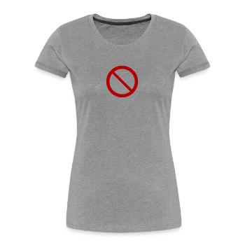 Interdit T-Shirt Cadeau Humour - T-shirt bio Premium Femme - gris chiné - Devant - Mia (176cm)