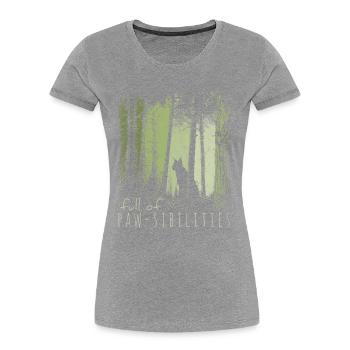 Full Of Pawsibilities! Luchs Silhouette Wildkatze - Frauen Premium Bio T-Shirt - Grau meliert - Vorne - Mia (176cm)